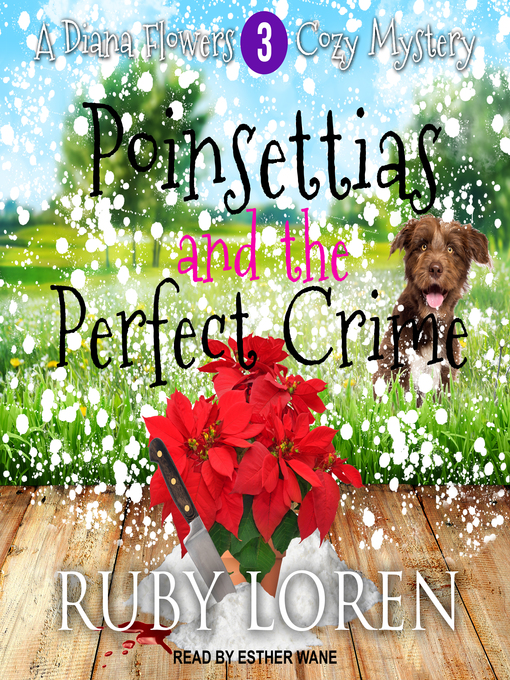 Title details for Poinsettias and the Perfect Crime by Ruby Loren - Available